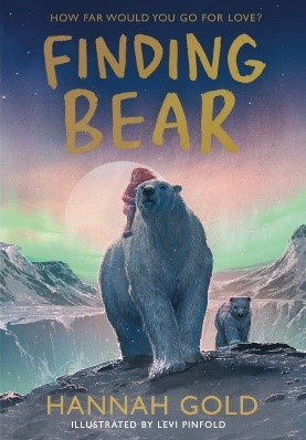 Finding Bear – Author: Hannah Gold – Illustrator: Levi Pinfold (HarperCollins Children’s Books)